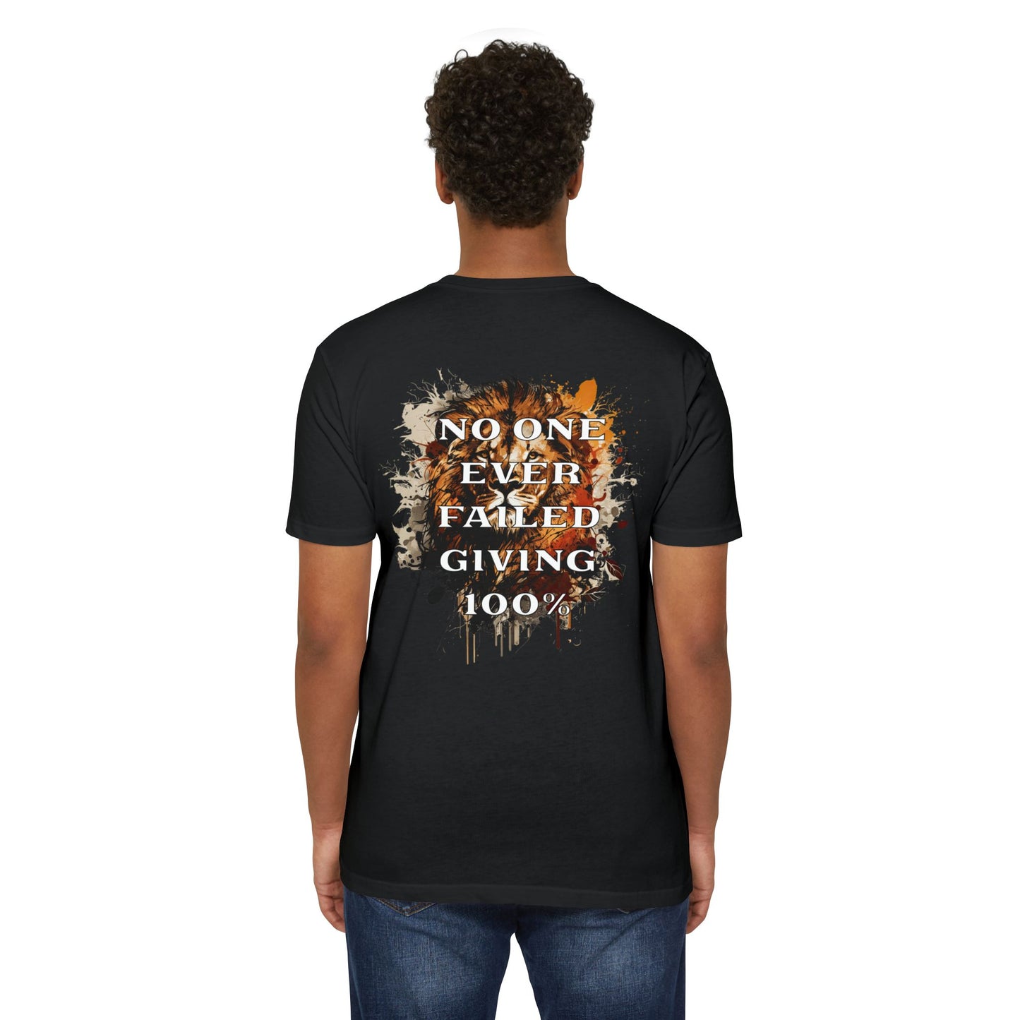 No One Ever Failed Giving 100% Gym T-Shirt for Men