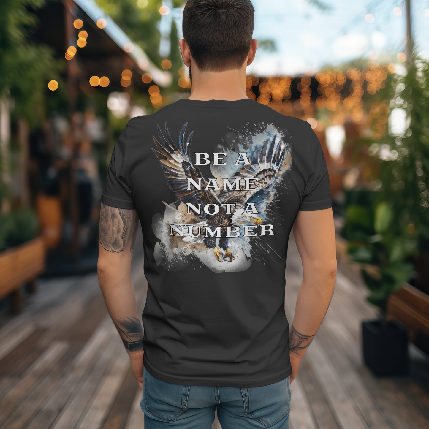 “Be a Name, Not a Number” T-shirt
