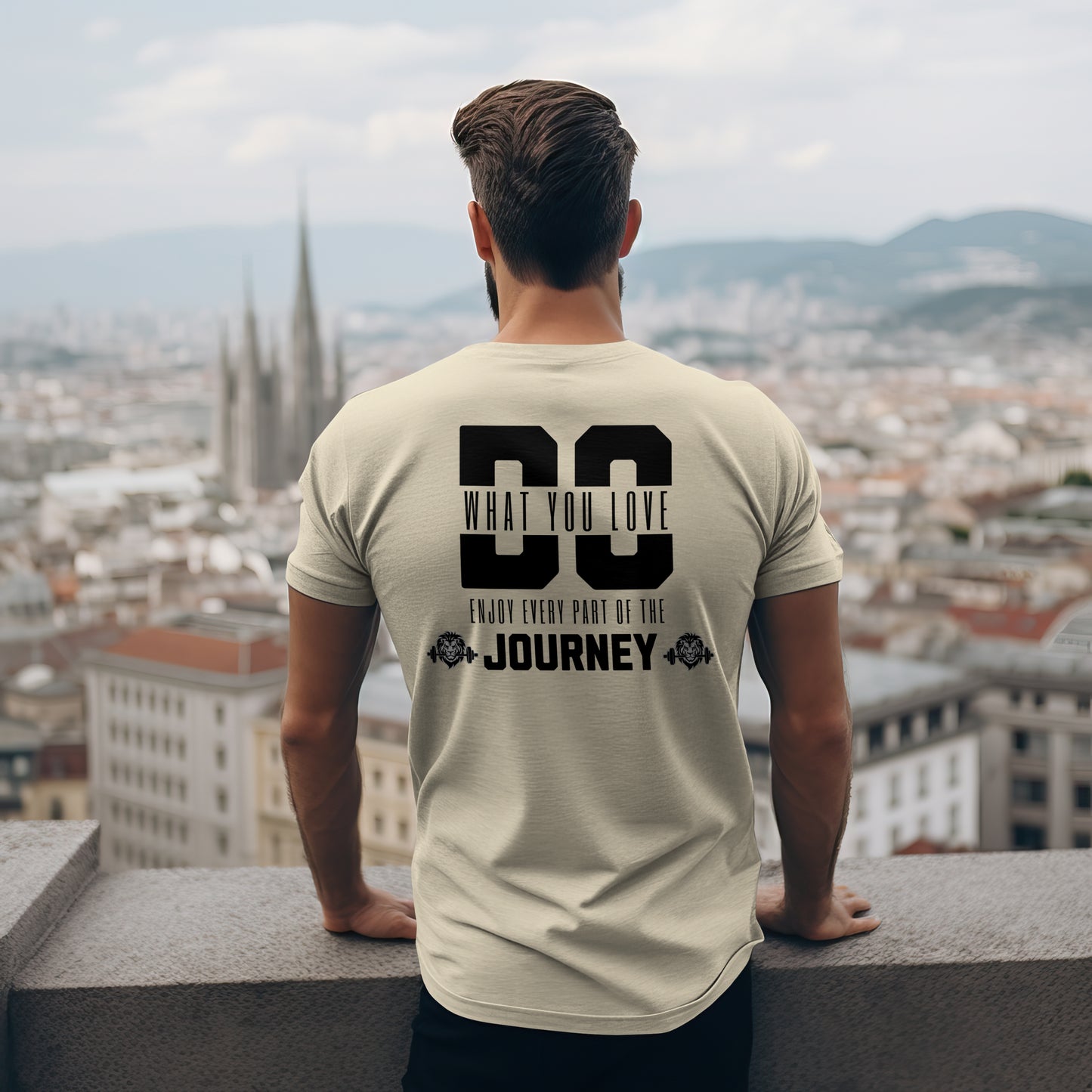 “Do What You Love, But Enjoy Every Part of the Journey” T-shirt