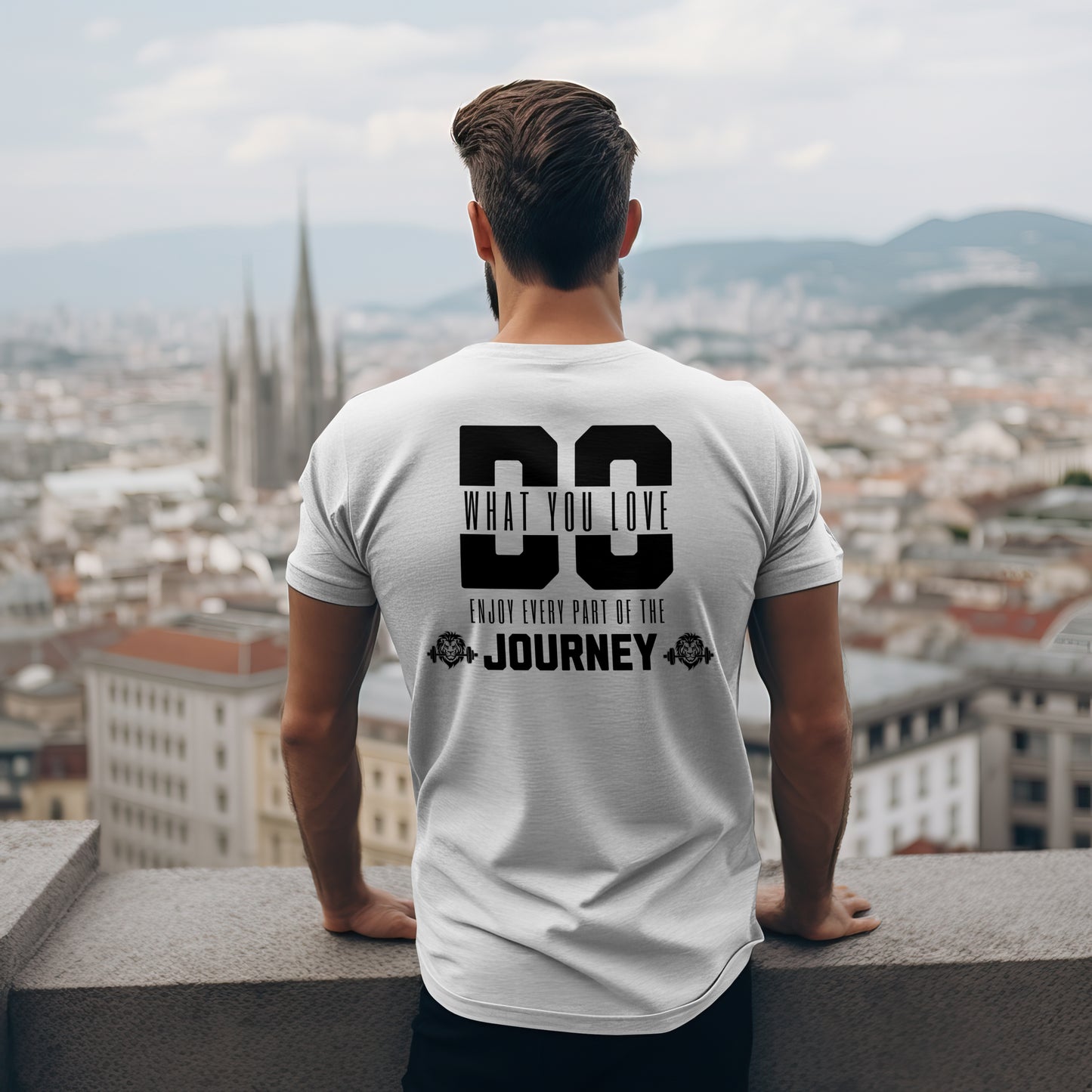 “Do What You Love, But Enjoy Every Part of the Journey” T-shirt