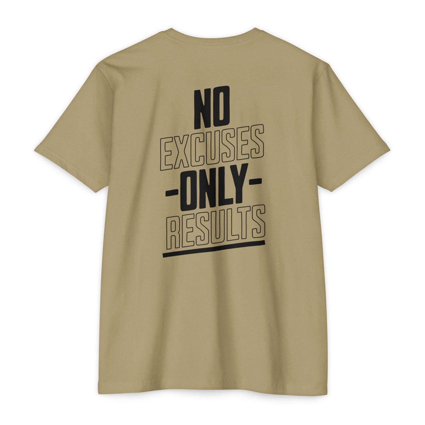 “No Excuses Only Results” T-shirt