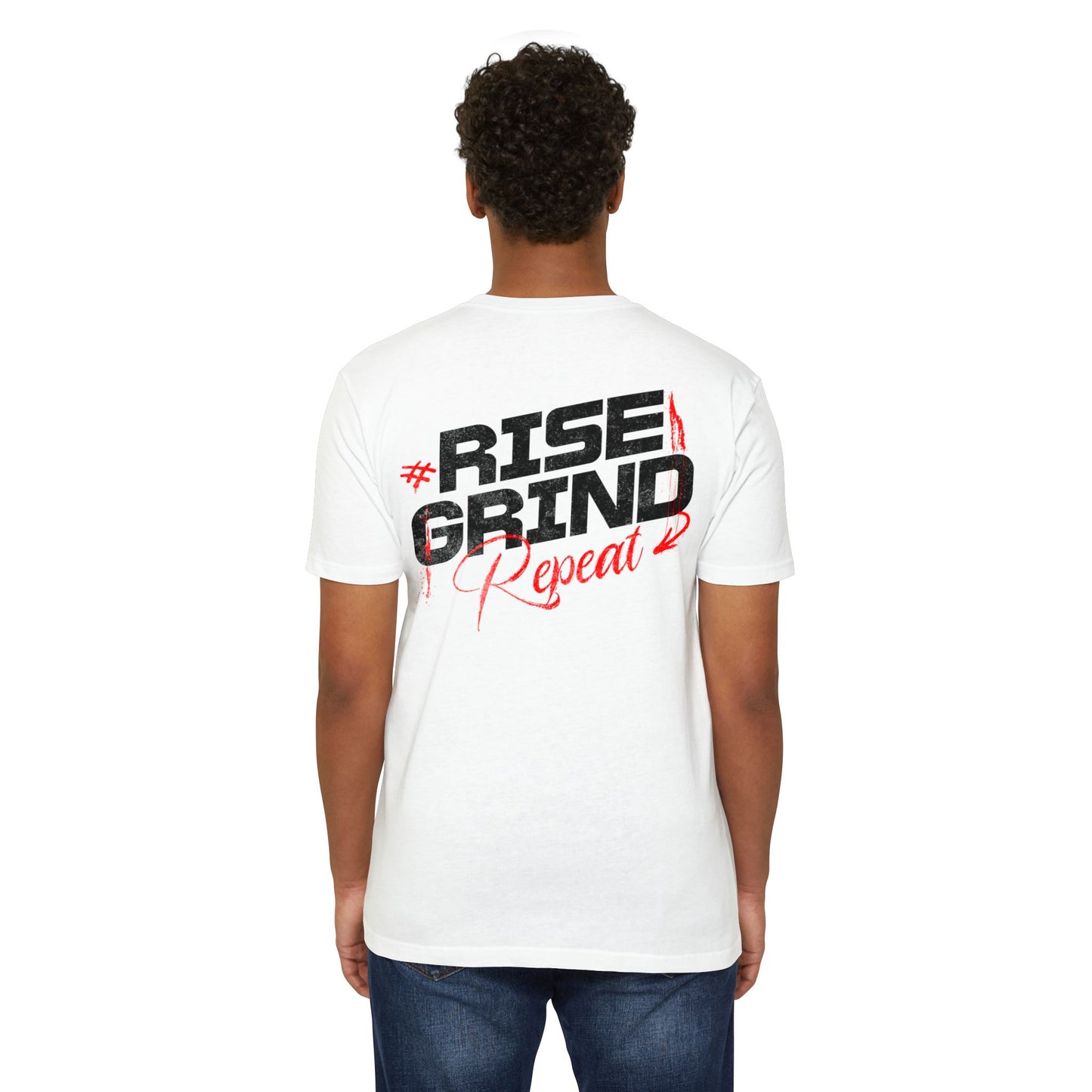 “Rise Grind Repeat” T-shirt