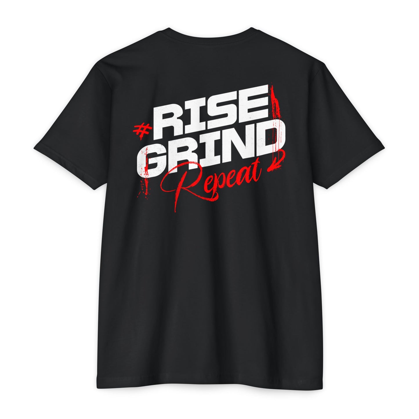 “Rise Grind Repeat” T-shirt