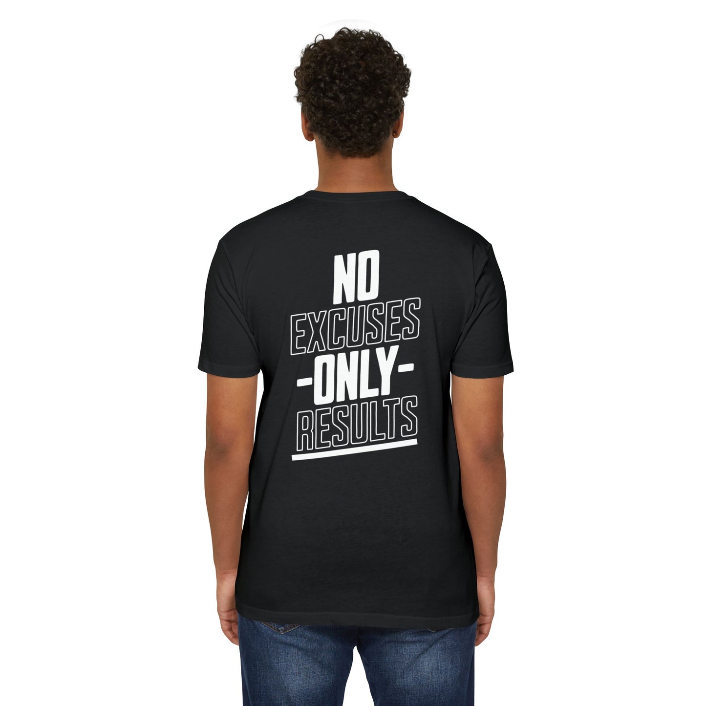 “No Excuses Only Results” T-shirt