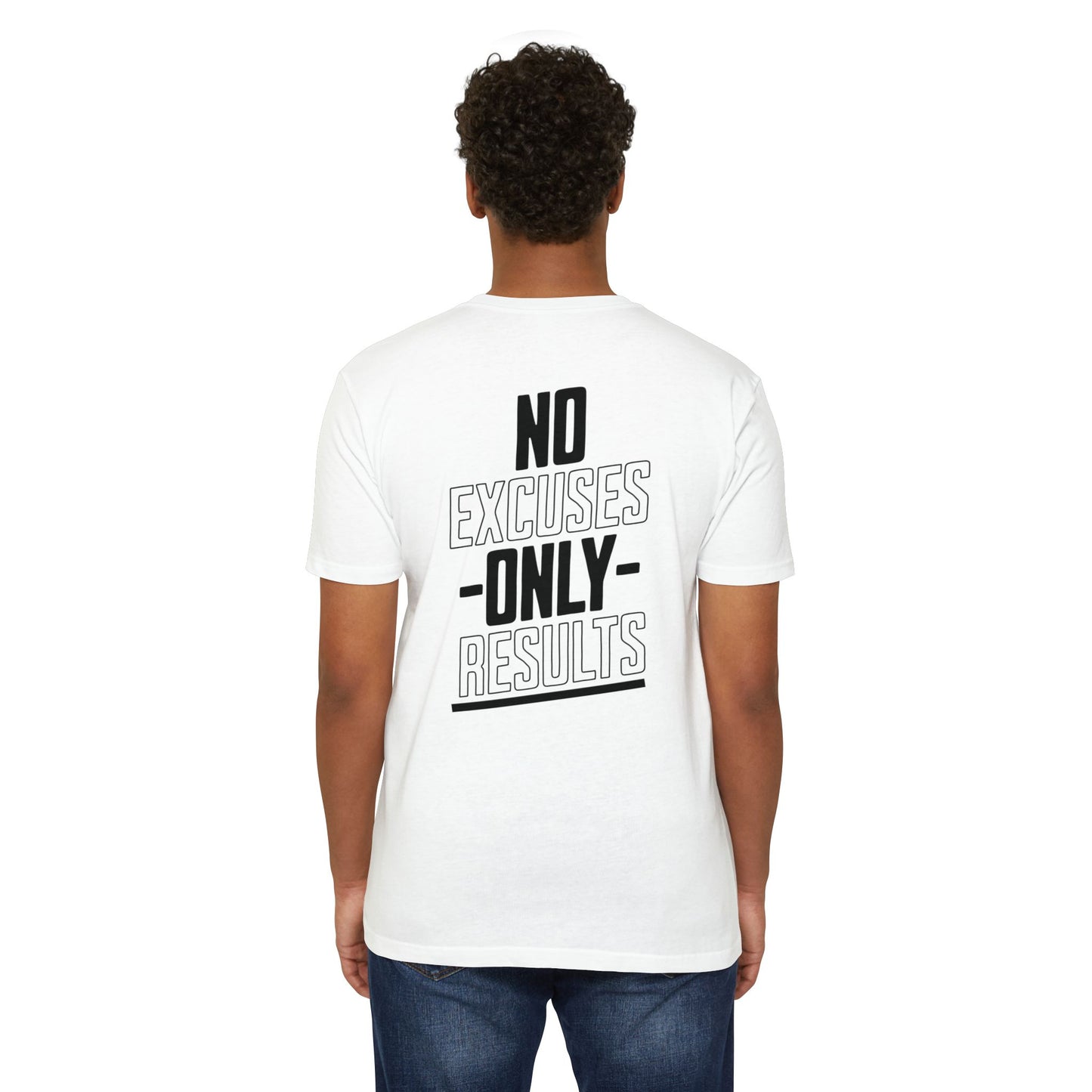 “No Excuses Only Results” T-shirt