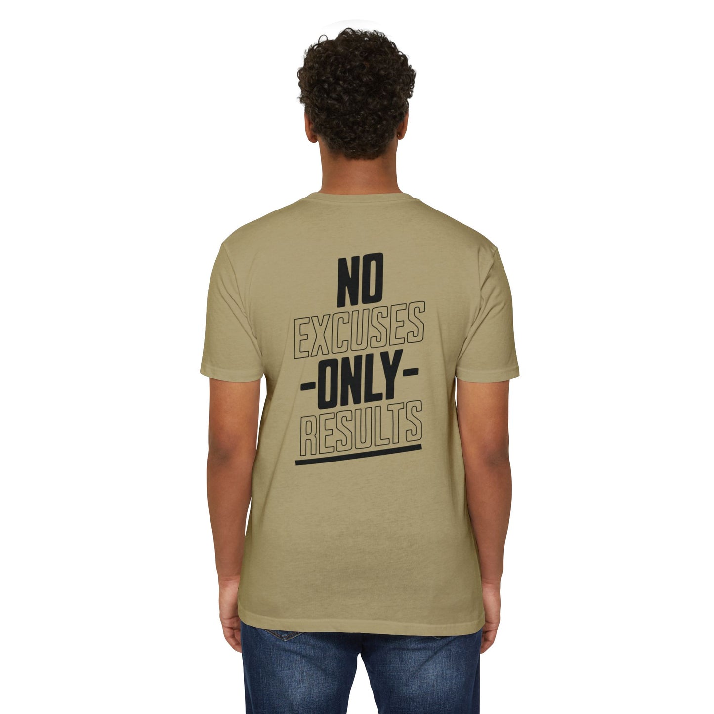 “No Excuses Only Results” T-shirt