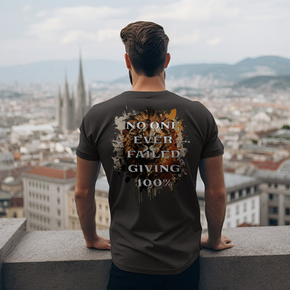 No One Ever Failed Giving 100% t-shirt in Black — back print design