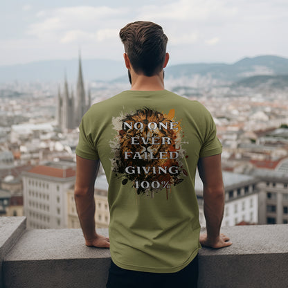 No One Ever Failed Giving 100% t-shirt in Light Olive — back print design