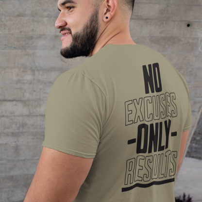 No Excuses Only Results t-shirt in Light Olive — back print design