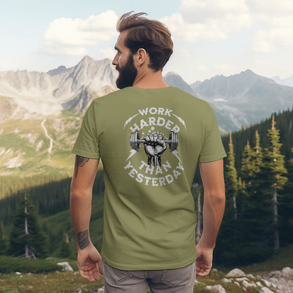 Work Harder Than You Did Yesterday t-shirt in Light Olive — back print design