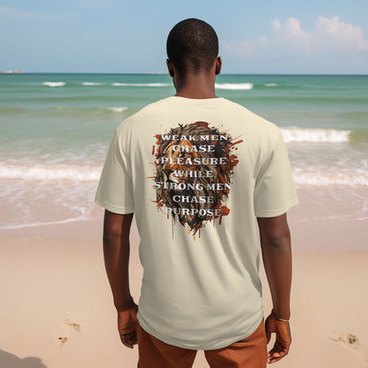 Weak Men Chase Pleasure, Strong Men Chase Purpose t-shirt in Cream — back print design