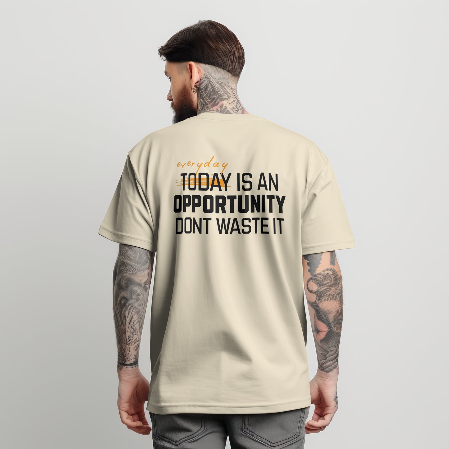 “Everyday Is an Opportunity Don’t Waste It” T-shirt