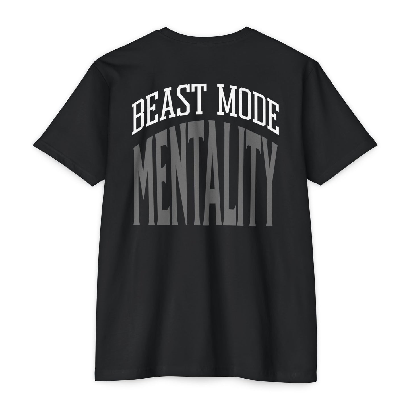“Beast Mode Mentality” T-shirt