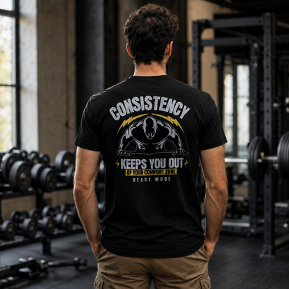 Consistency Keeps You Out of Your Comfort Zone motivational t-shirt for men — Beast Mode Mentality product photo