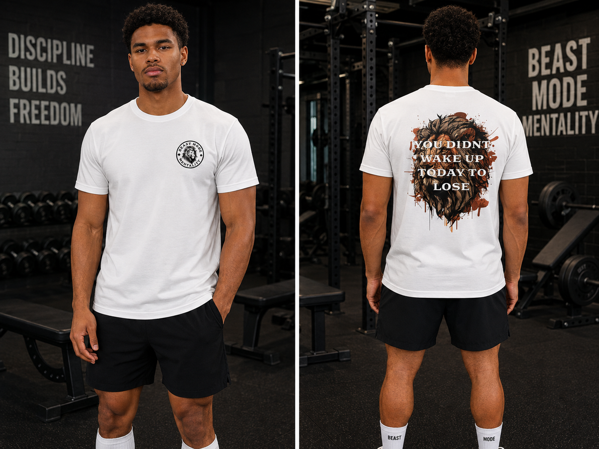 You Didn't Wake Up Today to Lose Gym T-Shirt for Men