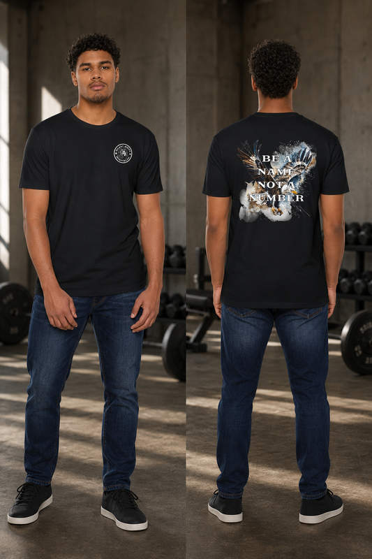 Be a Name, Not a Number T-shirt