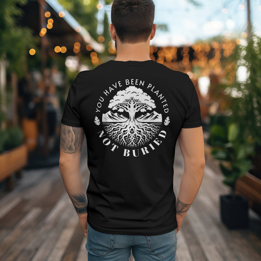 PLANTED NOT BURRIED SHORT SLEEVE